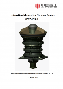 PXZ-1500II Gyratory Crusher Instruction Manual